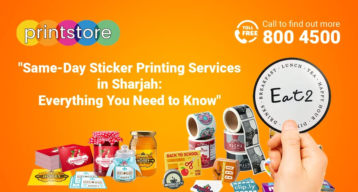 Sticker Printing in Sharjah